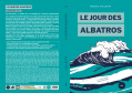 Le jour des albatros (recueil des textes lauréats)